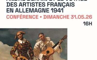 Conférence « André Derain et le voyage des artistes français en Allemagne en 1941 »